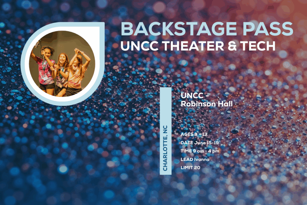 Backstage Pass (UNCC Theater + Tech) - Dottie Rose Foundation