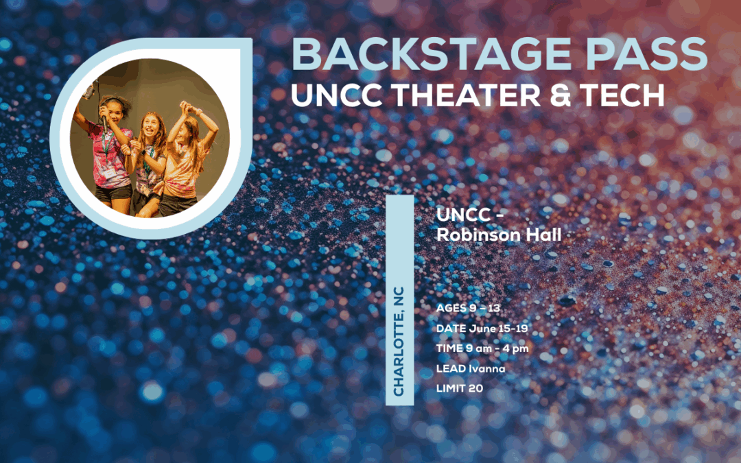 Backstage Pass (UNCC Theater + Tech)